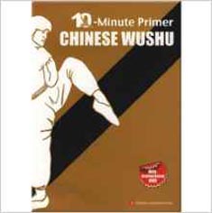 10 Minute Primer Chinese Wushu W/CD