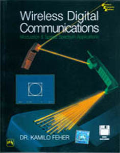 Wireless Digital Communications :Modulation and Spread Spectrum Applications  W/CD