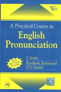 A Practical Course in English Pronunciation