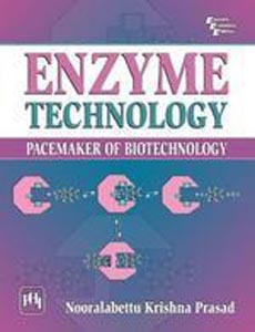 Enzyme Technology Pacemaker of Biotechnology