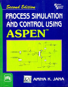 Process Simulation and Control Using ASPEN