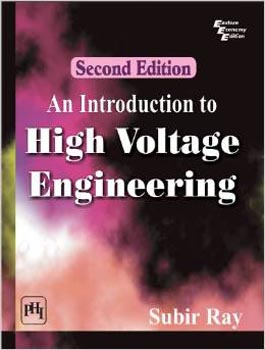 An Introduction to High Voltage Engineering