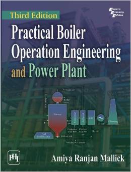 Practical Boiler Operation Engineering And Power Plant