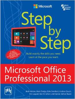 Microsoft Office Professional 2013 Step by Step