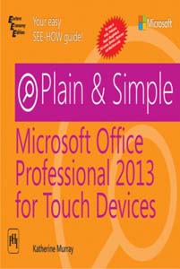 Microsoft Plan & Simple Microsoft Office Professional 2013