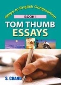 Steps to English Composition Tom Thumb Essays Book 1