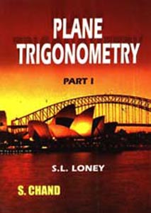 Plane Trigonometry (Part I)