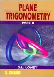 Plane Trigonometry Part 2