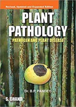 Plant Pathology : Pathogen and Plant Disbase