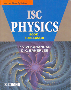 ISC Physics Book I for Class XI