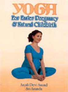 Yoga for Easier Pregnancy and Natural Childbirth