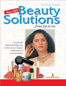 Over 400 Beauty Solutions from Top to Toe