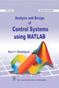 Analysis and Design of Control Systems Using MATLAB