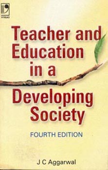 Teacher and Education in a Developing Society