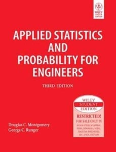 Applied Statistics and Probability for engineers W/CD
