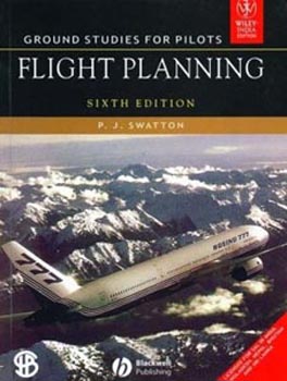 Ground Studies for Pilots : Flight Planning