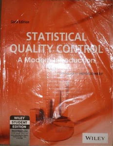 Statistical Quality Control : A Modern Introduction