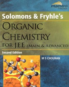 Solomons and Fryhles Organic Chemistry for IIT - JEE and Other Engineering Entrances