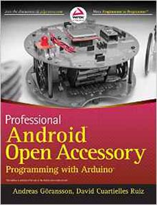 Professional Android Open Accessory Programming With Arduino