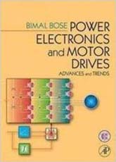 Power Electronics and Motor Drives Advances and Trends W/CD