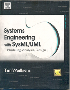 Systems Engineering with SysML/UML :Modeling analysis design
