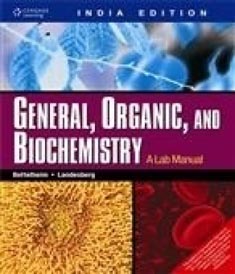General, Organic And Biochemistry A lab Manual
