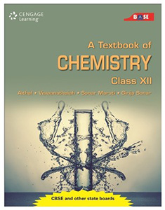 A Textbook of Chemistry Class XII