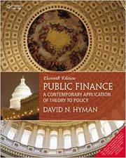 Public Finance: A Contemporary Application of Theory to Policy