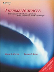 Thermal Sciences An Introduction To Thermodynamics Fluid Mechanics And Heat Transfer