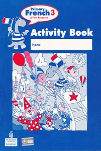 Primary French 3 Activity Book