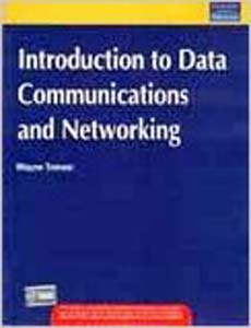 Introduction to Data Communications and Networking