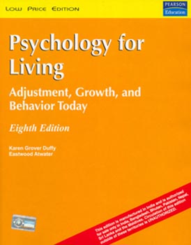 Psychology for Living Adjustment Growth and Behavior Today