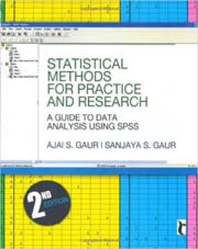 Statistical Methods for Practice and Research a guide to data analysis using SPSS