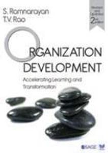 Organization Development : Accelerating Learning and Transformation