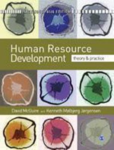 Human Resource Development : Theory and Practice