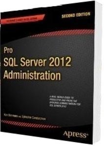 Pro SQL Server 2012 Administration