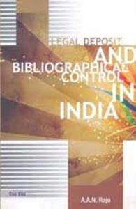 Legal Deposit and Bibliographical control in India