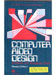 Computer Aided Design :Software and Analytical Tools