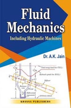 Fluid Mechanics Including Hydraulic Machines