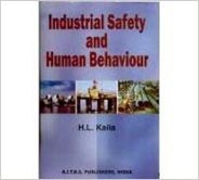 Industrial Safety and Human Behaviour