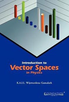 Introduction to Vector Spaces in Physics
