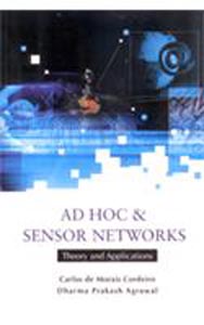 AD HOC and Sensor Networks Theory and Applications