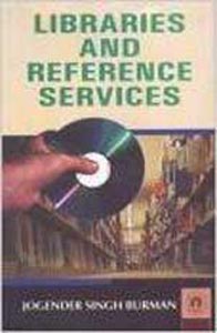 Libraries and Reference Services