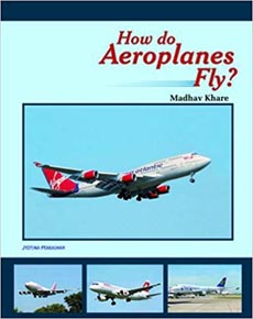 How Do Aeroplanes Fly?