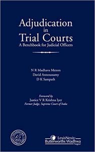 Adjudication in Trial Courts A Benchbook for Judicial Officers