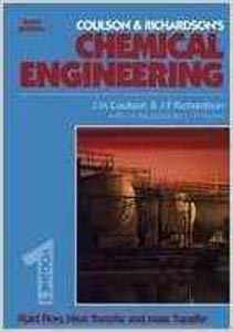 Coulson and Richardsons Chemical Engineering Volume 1