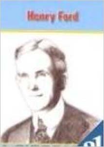 Henry Ford : A Biography