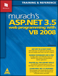 Training & Reference Murachs ASP.NET 3.5 web programming with VB 2008
