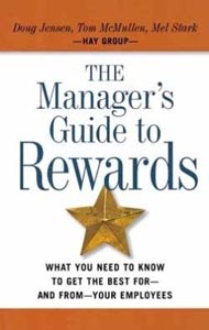 The Managers Guide to Rewards