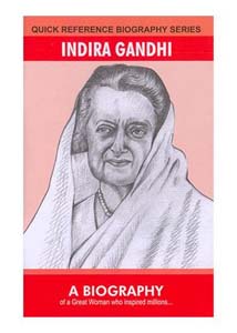 Indira Gandhi Biography 